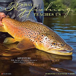 2024 Willow Creek Press Hobbies Monthly Wall Calendar, 12" x 12", What Fly Fishing Teaches Us, January To December