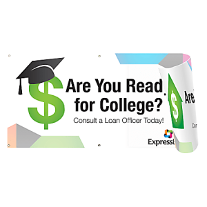 Banner with a dollar sign wearing a graduation cap, text "Are You Ready for College? Consult a Loan Officer Today!